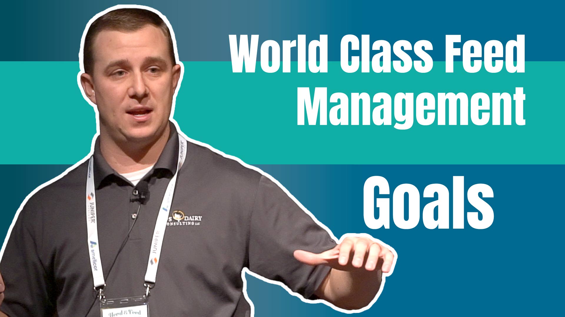 World Class Feed Management Goals