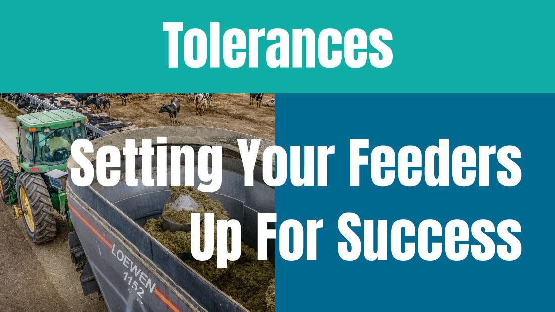 Tolerances - Setting your feeders up for success