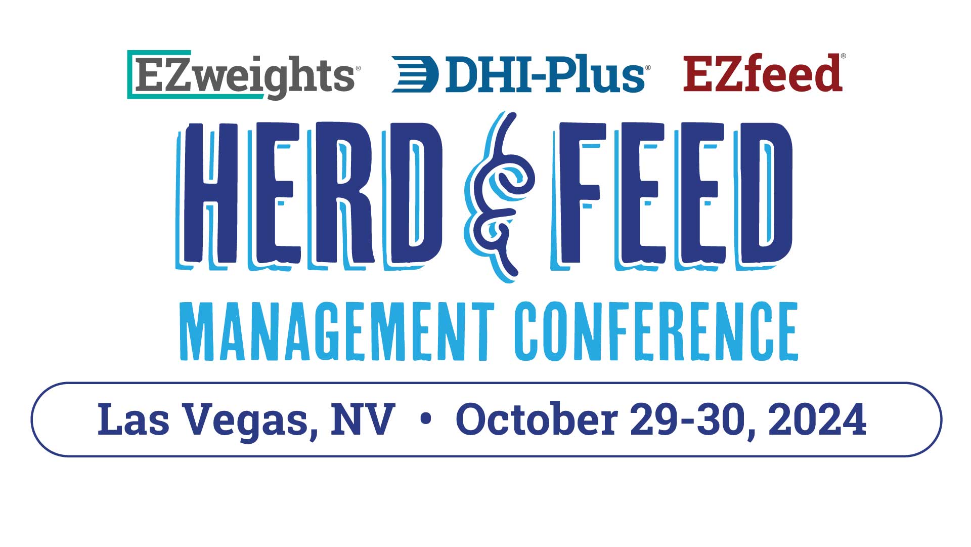 Amelicor Herd and Feed Management Conference October 29-30