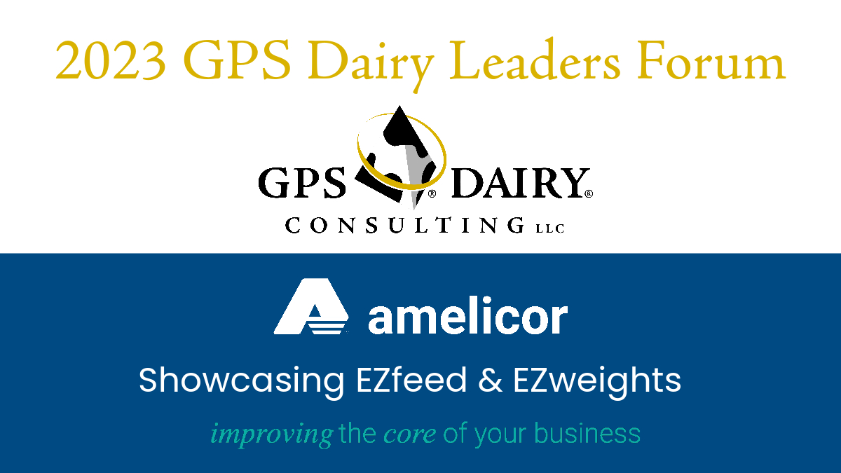 Amelicor showcasing EZfeed and EZweights at the GPS Dairy Leaders Forum